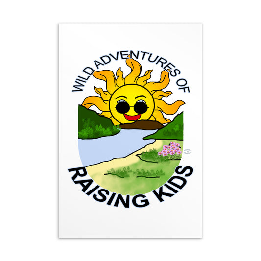 A picture of a postcard with the sun wearing sunglasses rising over the mountains and a stream running through some bushes and flowers along the side with the text wild adventures of raising kids